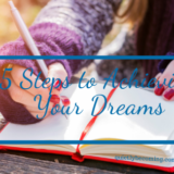 5 Steps to Achieving Your dreams